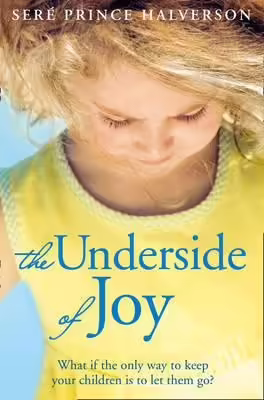 Корицата на The Underside of Joy