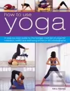 Корицата на How to use Yoga