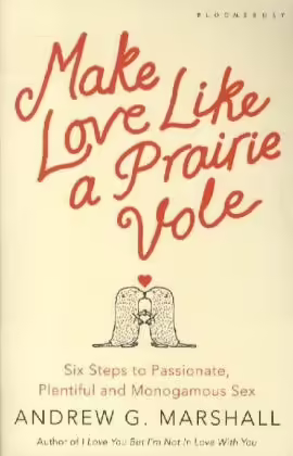 Корицата на Make Love Like a Prairie Vole