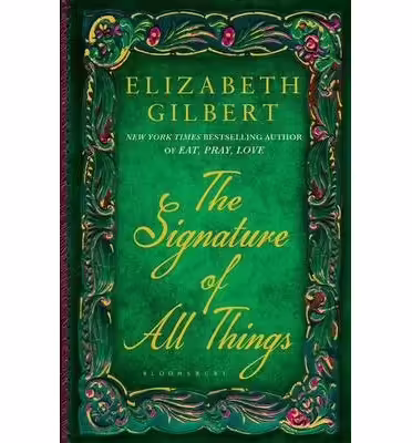 Корицата на The Signature of All Things
