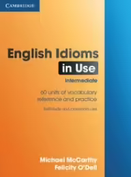 Корицата на English Idioms in Use Intermediate